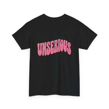 Unserious Graphic Tee