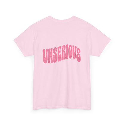 Unserious Graphic Tee
