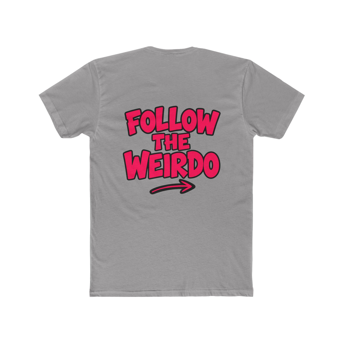 Follow the Weirdo Graphic Tee