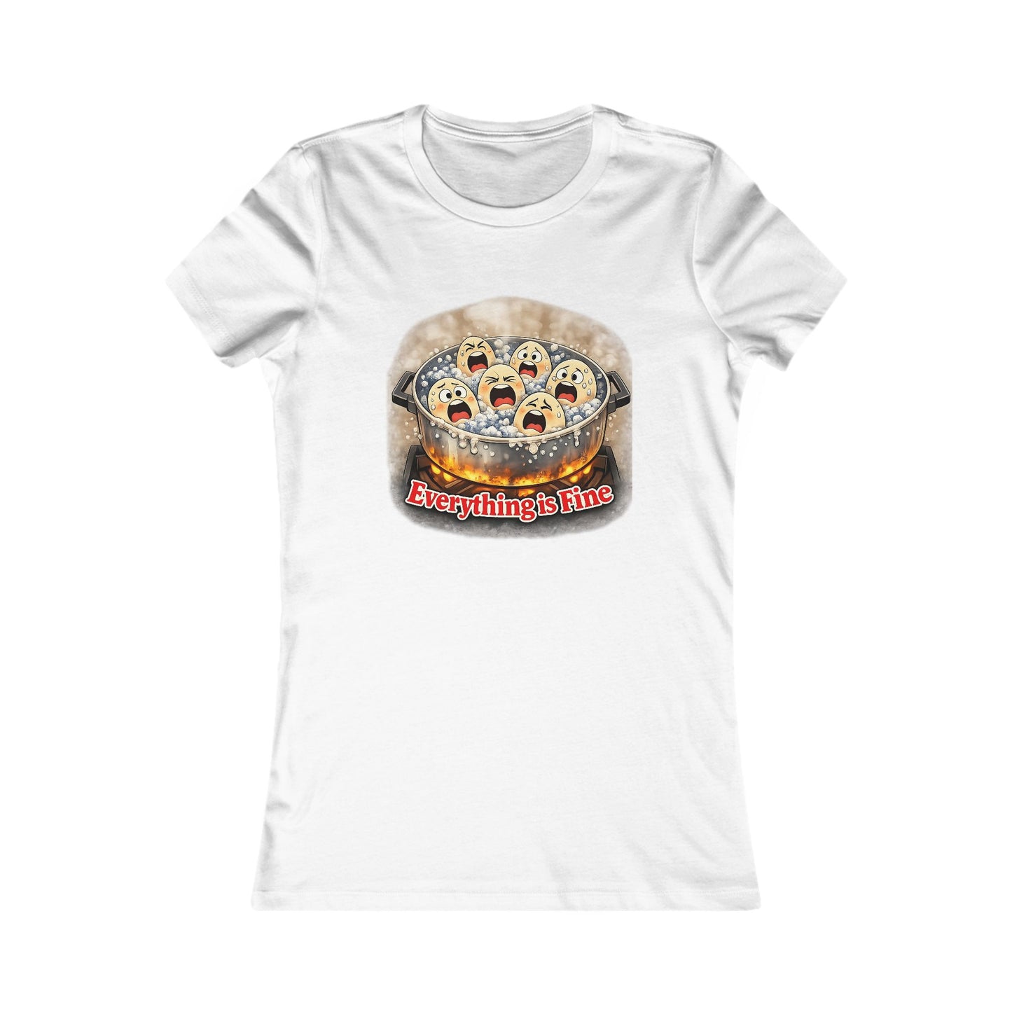 “Everything Is Fine” Funny Graphic Tee