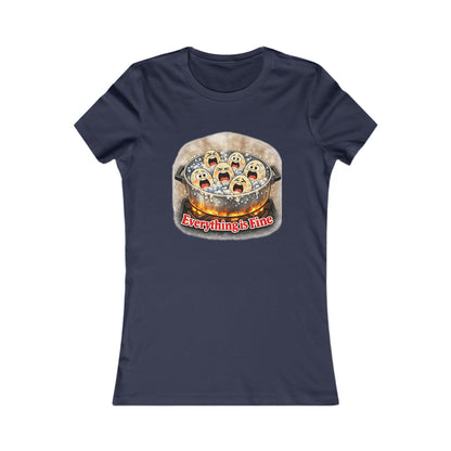 “Everything Is Fine” Funny Graphic Tee
