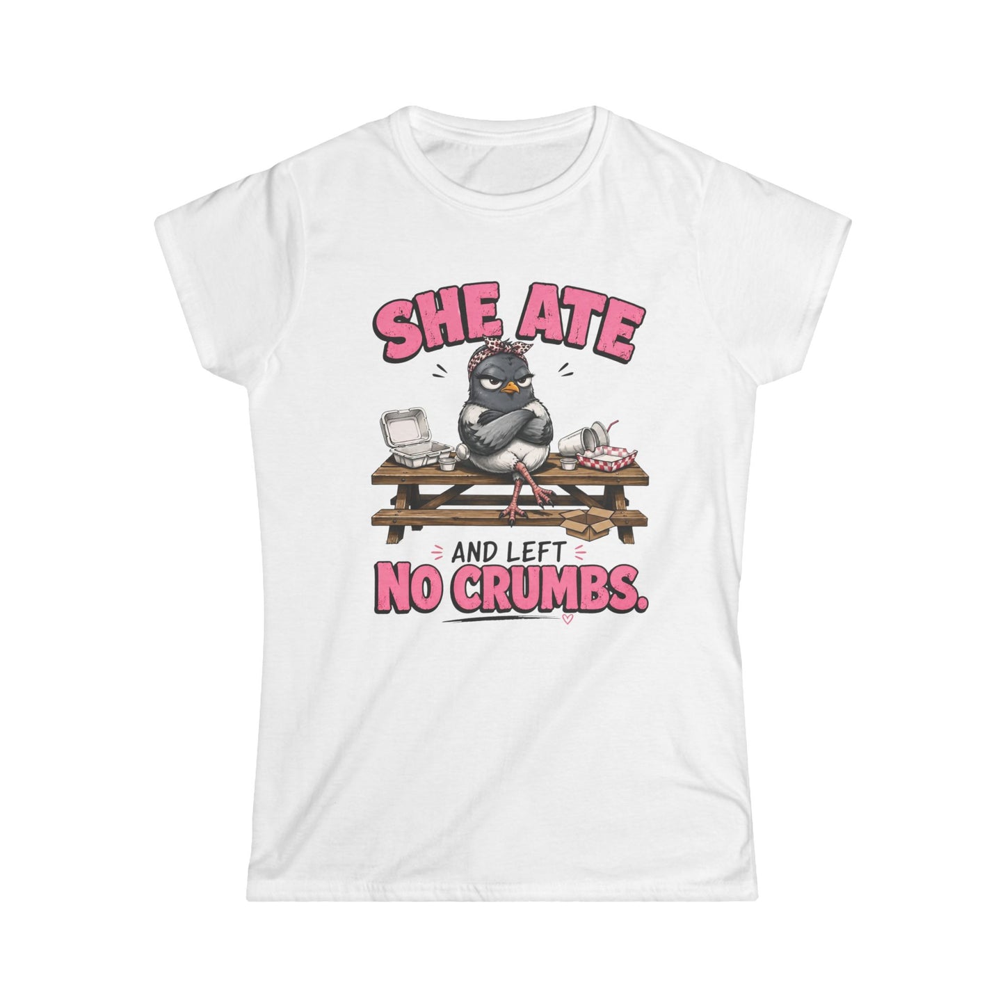 She Ate and Left No Crumbs Tee