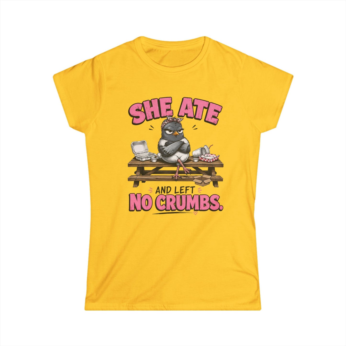 She Ate and Left No Crumbs Tee